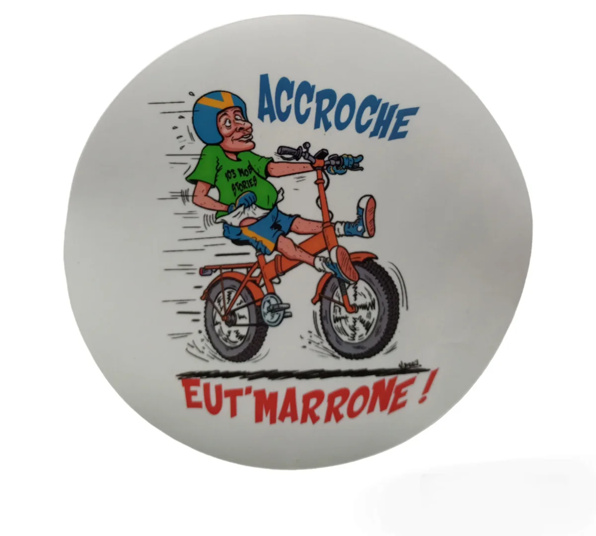 Stickers "Accroche eut'marrone" - Des Équipements Pensés pour Profiter de Chaque Instant Dehors - {'count': 1, 'name': 'Archives'}