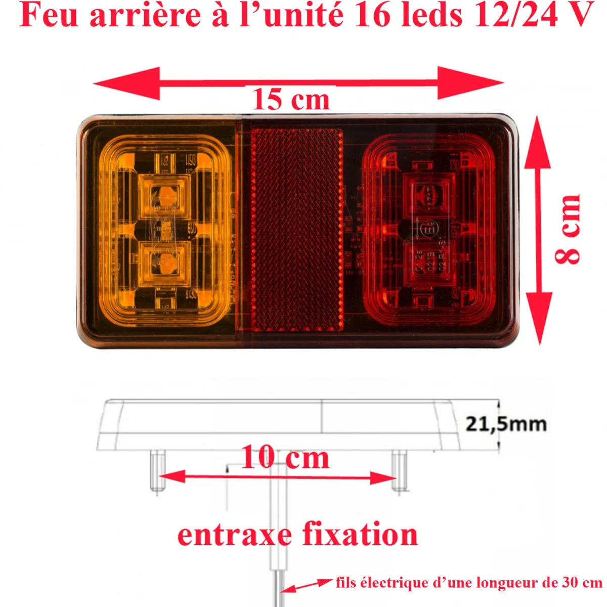 Feu arrière 3 fonctions: stop/cligotant/frein 16 leds 12/24 V - Accessoires Outdoor pour Plus de Liberté de Mouvement Feu arrière FRISTOM FT-230 LED, 6 fonctions, universel - UNITRAILER