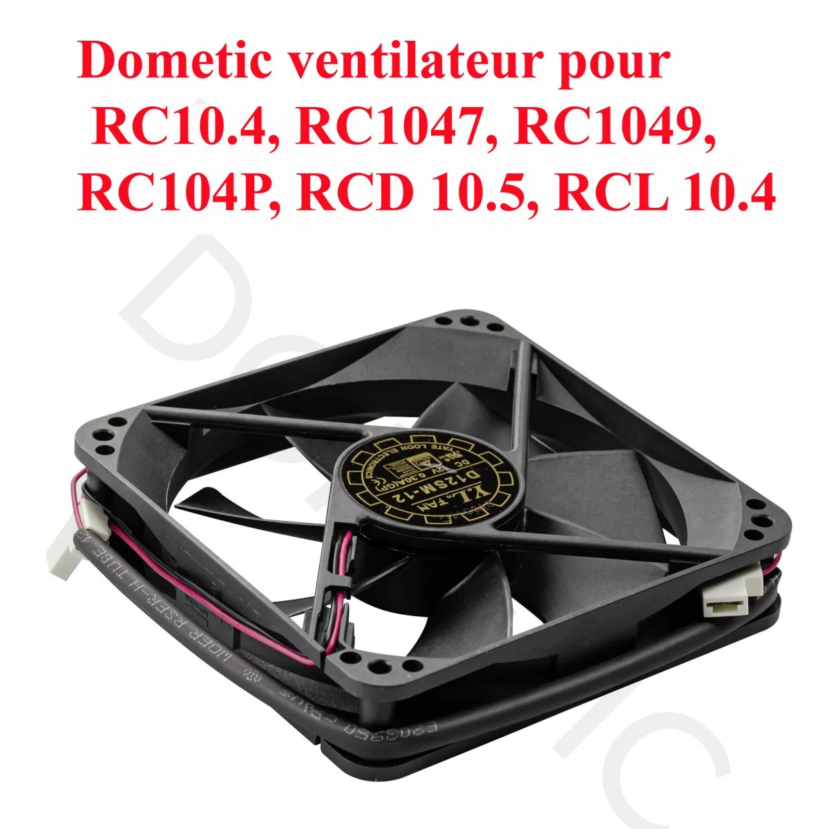 Dometic ventilateur 12V – 0,3 A pour les réfrigérateur à compression RC10.4, RC1047, RC1049, RC104P, RCD 10.5, RCL 10.4 - Accessoires Outdoor pour Plus de Liberté de Mouvement - {'count': 3, 'name': 'Cuisine'}