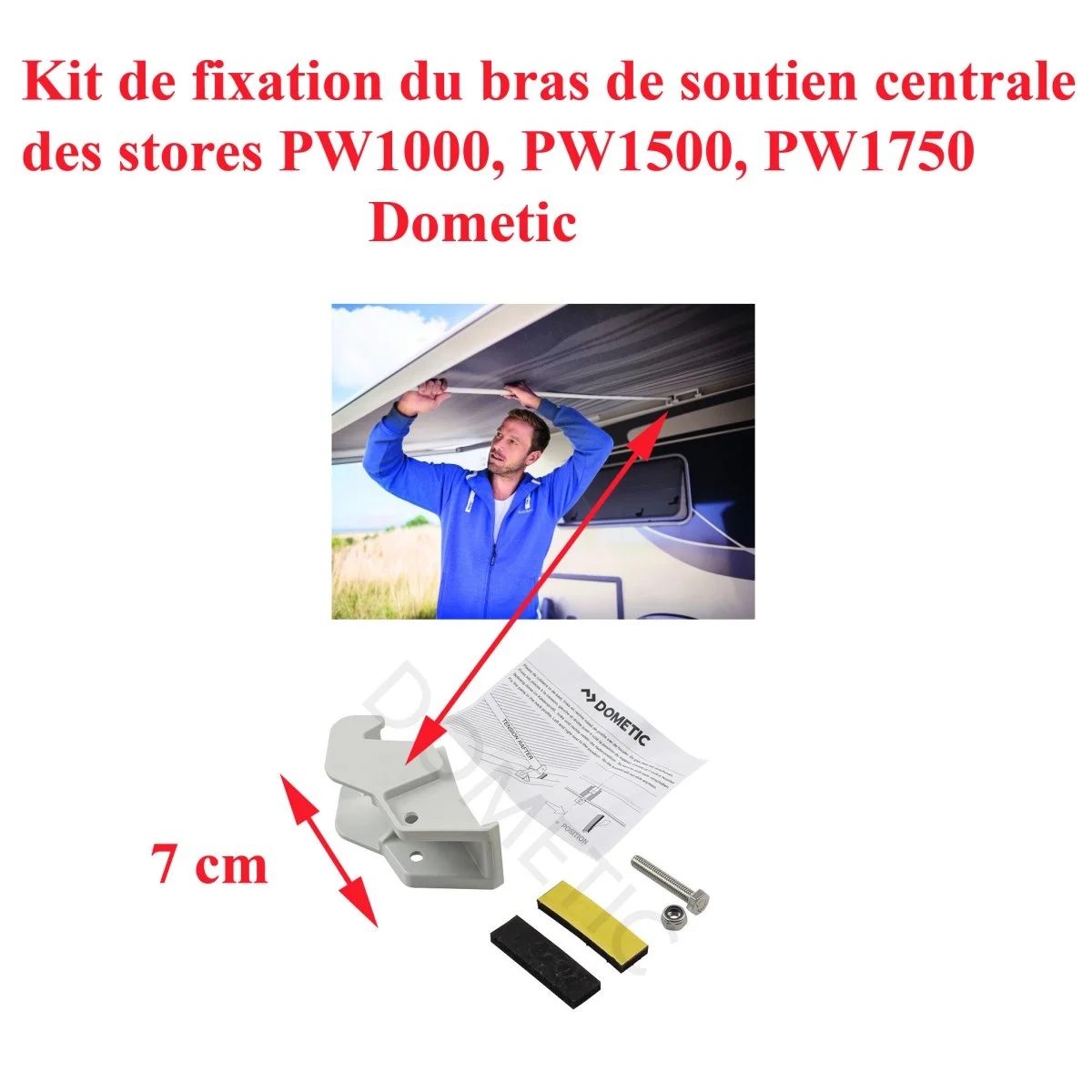 Dometic store, élément de fixation du bras de soutien centrale des stores manivelle PW1000, PW1500, PW1750 Dometic - Accessoires Outdoor pour Plus de Liberté de Mouvement
