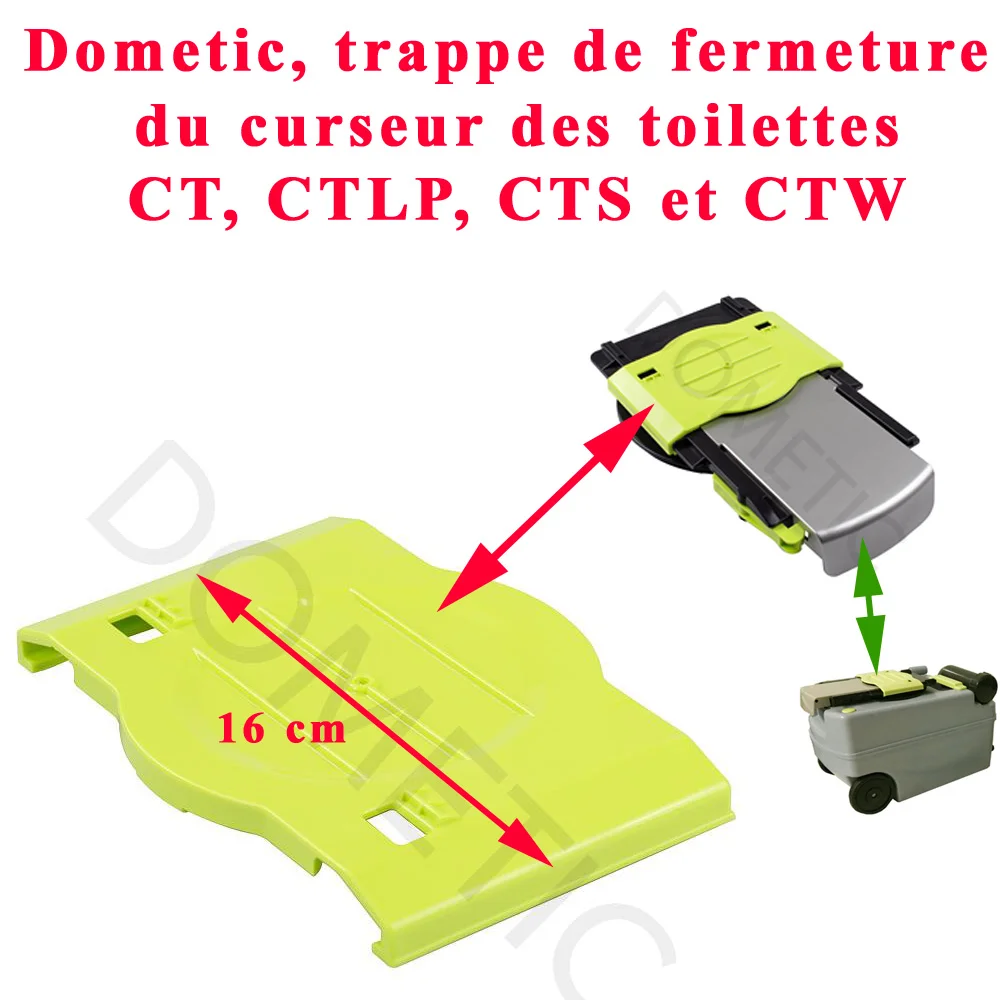 Dometic trappe fermeture cursseur toilettes CT CTLP CTS CTW Accessoires Outdoor Liberté Mouvement
