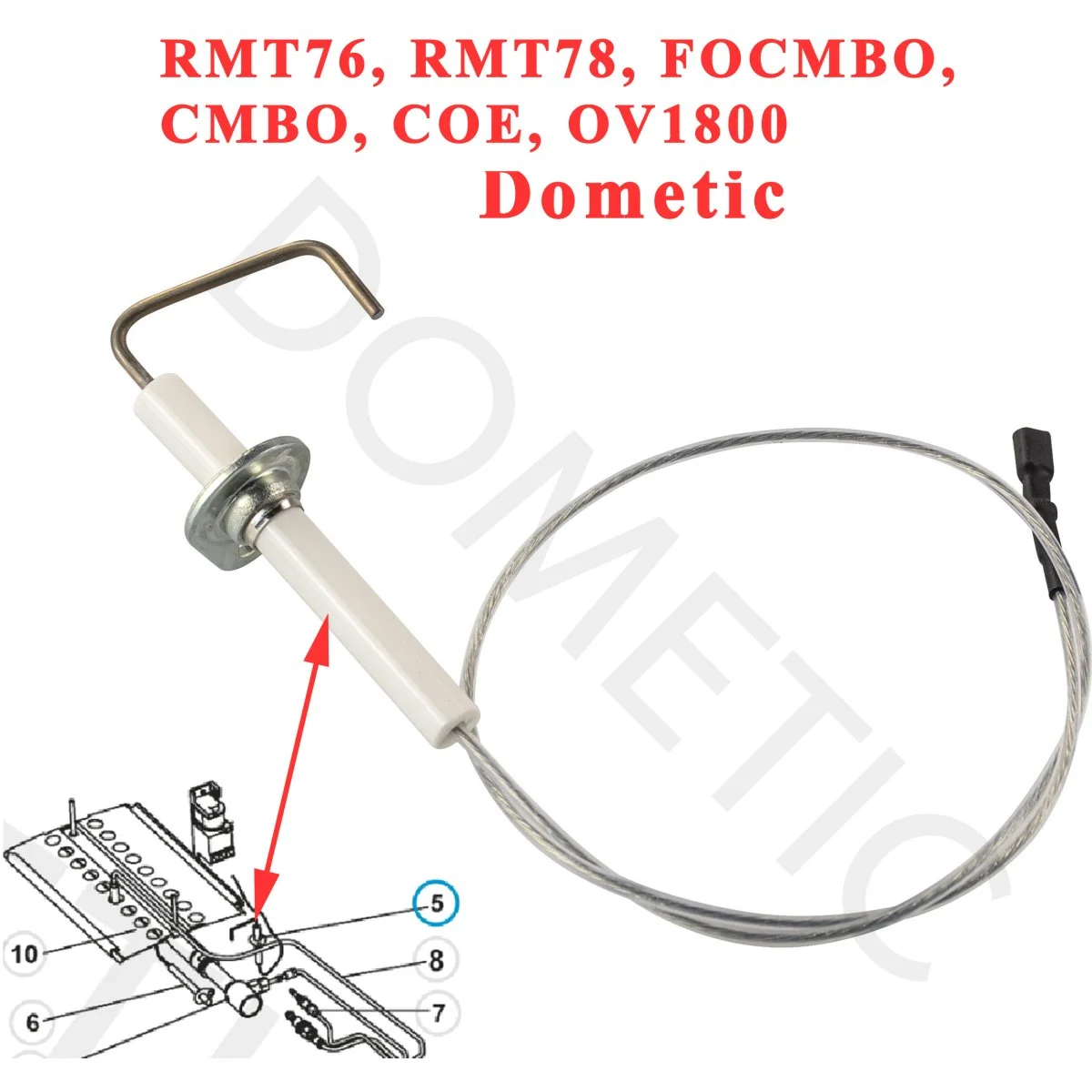 Dometic, bougie d’allumage pour four RMT76, RMT78, FOCMBO, CMBO, COE, OV1800… - Accessoires Outdoor pour Plus de électrodes Liberté de Mouvement