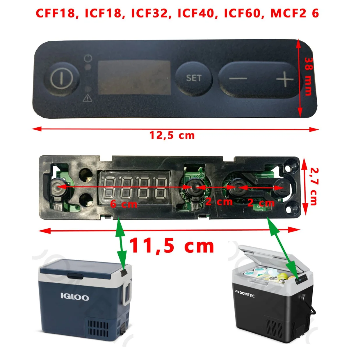 Panneau de commande 82-1015-PCB-DIS-A01 pour CFF18, ICF18, ICF32, ICF40, ICF60, MCF2 6 par Dometic - Accessoires Outdoor pour Plus de Liberté de Mouvement ICF 32 Electric Cooler - Igloo Europe